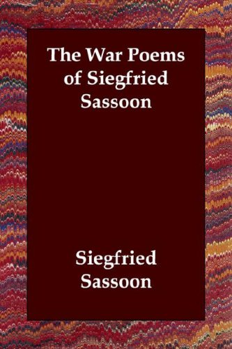 Stock image for The War Poems of Siegfried Sassoon for sale by Kona Bay Books
