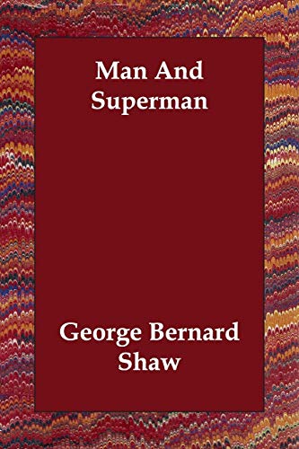 9781406805277: Man And Superman