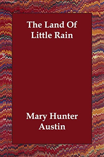 9781406806786: The Land of Little Rain [Lingua Inglese]