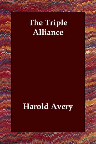 9781406807158: The Triple Alliance