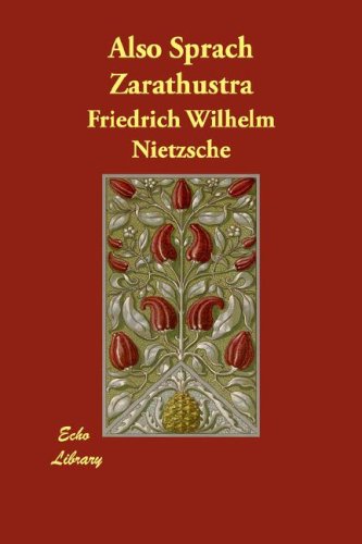 Also Sprach Zarathustra (German Edition) (9781406808278) by Nietzsche, Friedrich Wilhelm