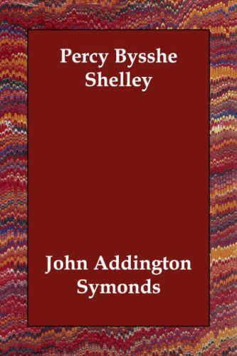 Beispielbild fr Percy Bysshe Shelley zum Verkauf von WorldofBooks
