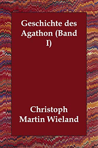 9781406809558: Geschichte des Agathon (Band I): 1