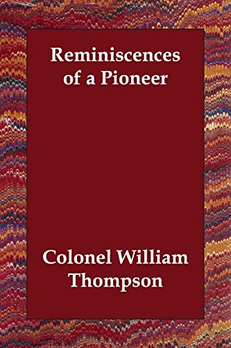 9781406809626: Reminiscences of a Pioneer