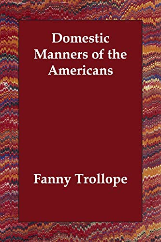 Imagen de archivo de Domestic Manners of the Americans a la venta por Ergodebooks