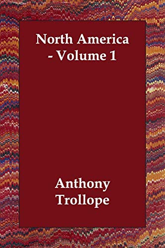 9781406810776: North America - Volume 1