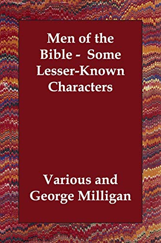 9781406812657: Men of the Bible: Some Lesser-known Characters