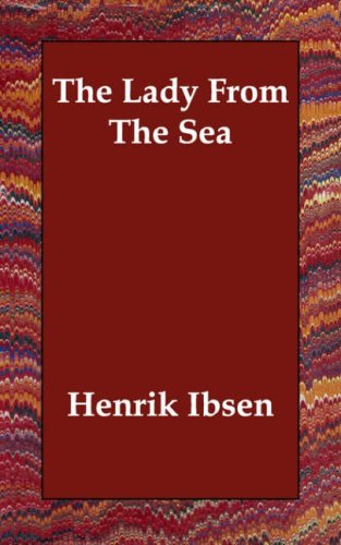 The Lady from the Sea (9781406814507) by Ibsen, Henrik