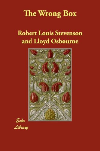 The Wrong Box (9781406818017) by Stevenson, Robert Louis; Osbourne, Lloyd