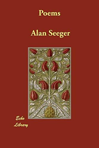 Poems - Alan Seeger