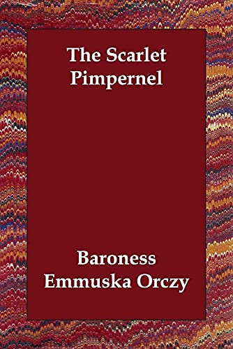 Beispielbild für The Scarlet Pimpernel zum Verkauf von Discover Books