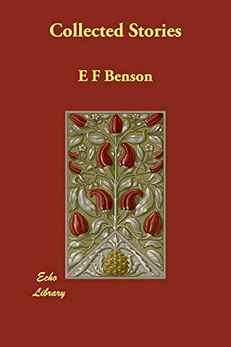 Collected Stories (9781406836479) by Benson, E. F.