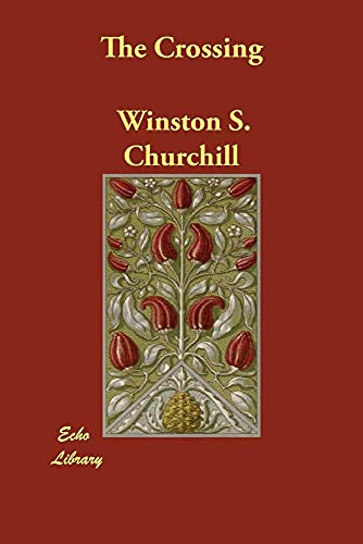 The Crossing (9781406845754) by Churchill, Winston