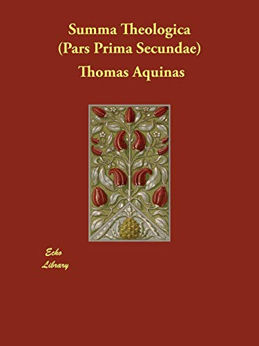 Imagen de archivo de Summa Theologica: Par Prima Secundae a la venta por SecondSale