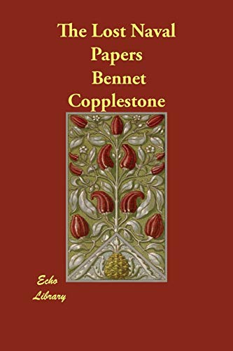 The Lost Naval Papers - Bennet Copplestone