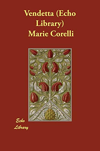 Vendetta (9781406848717) by Corelli, Marie