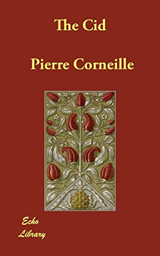 The Cid (9781406848748) by Corneille, Pierre