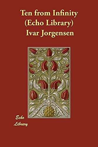 Ten from Infinity (9781406863581) by Jorgensen, Ivar