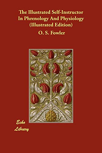 ILLUS SELF-INSTRUCTOR IN PHREN - Fowler, O. S.|Fowler, L. N.|Fowler, L. N.