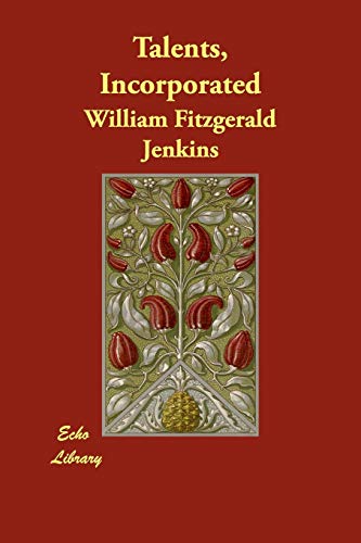 Talents, Incorporated (9781406891379) by Jenkins, William Fitzgerald