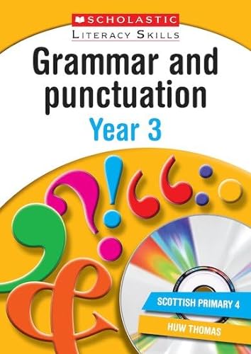 Stock image for Grammar and Punctuation Year 3 (New Scholastic Literacy Skills) for sale by AwesomeBooks