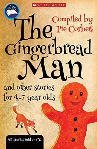 Beispielbild fr Pie Corbett's Storyteller: The Gingerbread Man and other stories to read and tell for 5-7 year olds with free audio CD with stories read aloud: 1 zum Verkauf von WorldofBooks