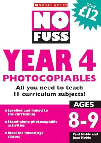 Stock image for No Fuss: Year 4 Photocopiables (No Fuss Photocopiables) for sale by Reuseabook