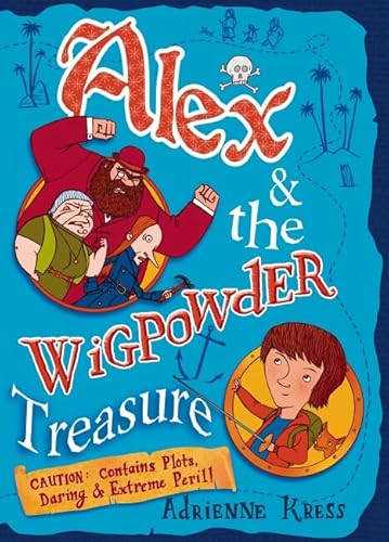 Imagen de archivo de Alex and the Wigpowder Treasure a la venta por AwesomeBooks