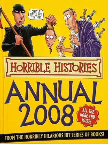 Horrible Histories Annual 2008 - Terry Deary