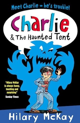 Beispielbild fr Charlie and the Haunted Tent zum Verkauf von Better World Books: West
