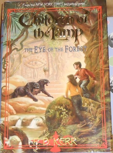 9781407103877: Children of the Lamp: #5 Eye of the Forest