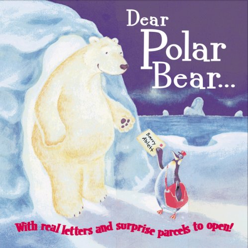 Stock image for Dear Polar Bear for sale by AwesomeBooks