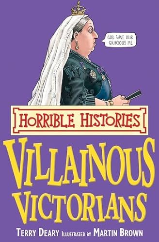 9781407104317: Horrible Histories: Villainous Victorians: Reissue