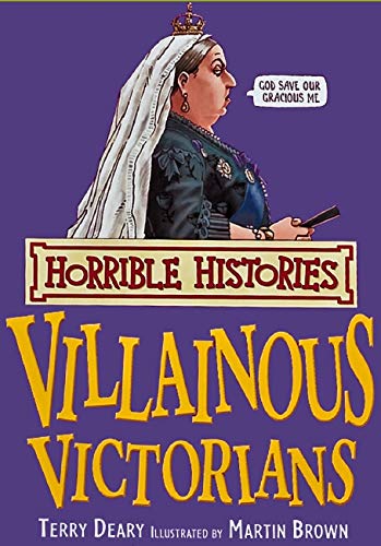 9781407104317: Villainous Victorians (Horrible Histories)
