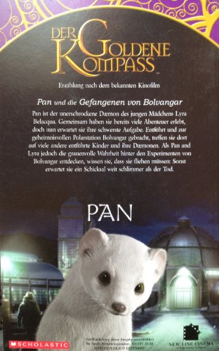 Imagen de archivo de Pan und die Gefangenen von Bolvangar - Erzhlung nach dem bekannten Kinofilm a la venta por Buchstube Tiffany
