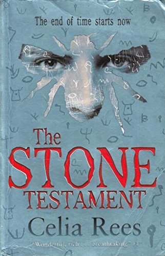 The Stone Testament (9781407105055) by Celia Rees