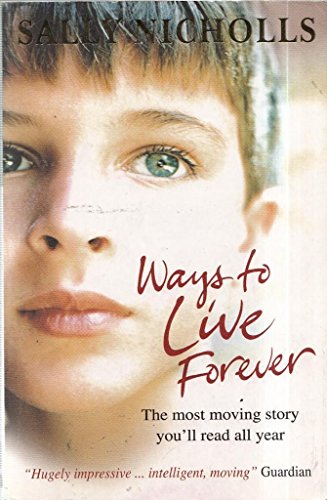 Beispielbild fr Ways To Live Forever zum Verkauf von WorldofBooks