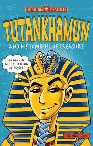 9781407105192: Tutankhamun and his Tombful of Treasure (Horribly Famous)
