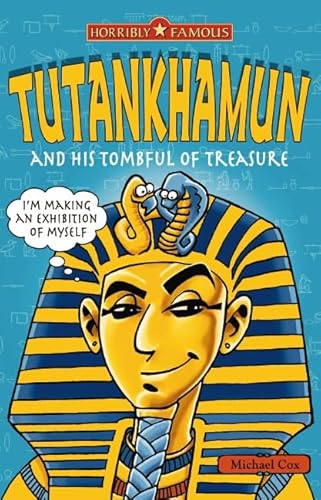 9781407105192: Tutankhamun and his Tombful of Treasure (Horribly Famous)