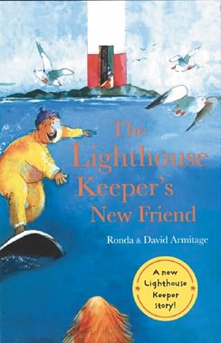 Beispielbild fr The Lighthouse Keeper's New Friend zum Verkauf von AwesomeBooks