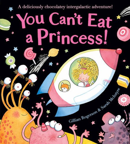 Beispielbild fr You Can't Eat a Princess! zum Verkauf von AwesomeBooks