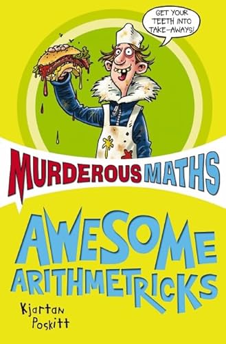 9781407105857: Awesome Arithmetricks: How to + - X (Murderous Maths)