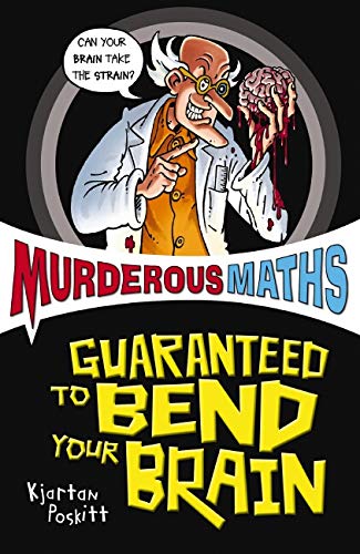 9781407105888: Murderous Maths: Guaranteed to Bend Your Brain