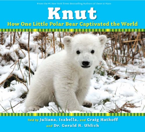 Beispielbild fr Knut: How One Little Polar Bear Captivated the World zum Verkauf von WorldofBooks