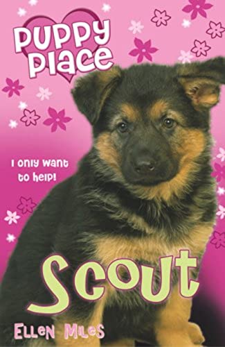 9781407106014: Scout: 007 (Puppy Place)