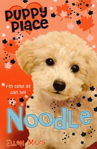 9781407106045: Noodle (Puppy Place)