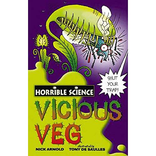 Stock image for Vicious Veg (Horrible Science) for sale by SecondSale