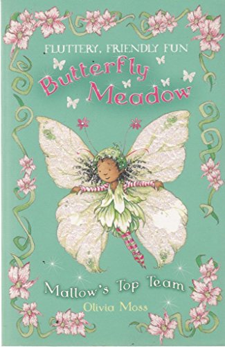 Stock image for Mallow's Top Team: 3 (Butterfly Meadow) for sale by WorldofBooks