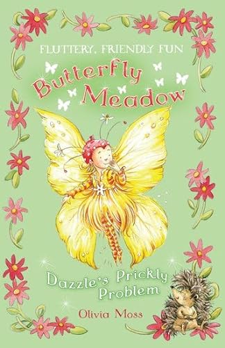 Beispielbild fr Dazzle's Prickly Problem: 5 (Butterfly Meadow) zum Verkauf von WorldofBooks