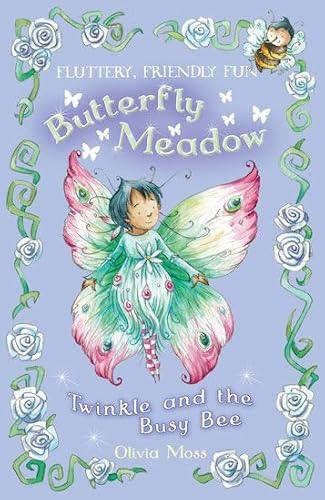 9781407106595: Twinkle and the Busy Bee: 6 (Butterfly Meadow)